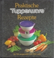 Praktische Tupperware, Rezepte, Kochbuch