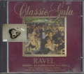 Classic Gala, Ravel, Bolero, Klavierkonzert in G-Dur, CD