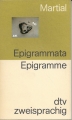 Epigramme, lateinisch deutsch, zweisprachig dtv