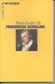 Friedrich Schiller, Peter-Andre Alt, C. H. Beck