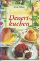 Englische Dessertkuchen, Anne Wilson
