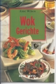 Wok Gerichte, Anne Wilson