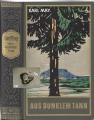 Aus dunklem Tann, Band 43, Karl May, Bamberg