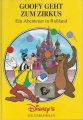 Goofy geht zum Zirkus, Ein Abenteuer in Rußland, Walt Disney