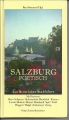 Salzburg poetisch, Ein literarischer Stadtführer