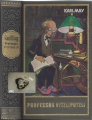 Professor Vitzliputzli, Band 47, Karl May, Bamberg