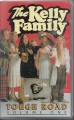 The Kelly Family, Tough Road, Volume One, VHS