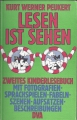 Lesen ist sehen, zweites Kinderlesebuch, Kurt Werner Peukert