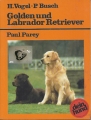 Golden und Labrador Retriever, Paul Parey Verlag, Vogel, Busch