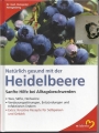 Natürlich gesund mit der Heidelbeere, Hemgesberg