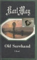 Old Surehand, Band 3, Karl May, Neues Leben Berlin