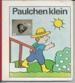 Paulchen klein, Kinderbuchverlag, Bilderbuch