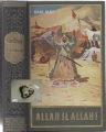 Allah Il Allah, Band 60, Karl May