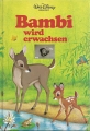 Bambi wird erwachsen, Kinderbuch, Walt Disney
