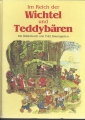Im Reich der Wichtel und Teddybären, Bilderbuch, Fritz Baumgarten