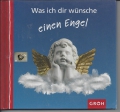 Was ich dir wünsche, einen Engel, Groh Verlag