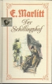 Der Schillingshof, E. Marlitt, Kaiser