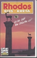 Rhodos, Kos, Kreta, Wo die Welt am schönsten ist, VHS