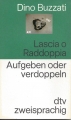 Aufgeben oder verdoppeln, italienisch deutsch, zweisprachig dtv