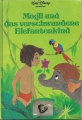 Mogli und das verschwundene Elefantenkind, Kinderbuch, Walt Disney
