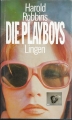Die Playboys, Harold Robbins, Lingen