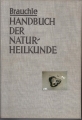 Handbuch der Naturheilkunde, Brauchle