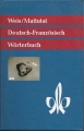 Wörterbuch Deutsch Französisch, Weis, Mattutat, Klett, anderes Cover