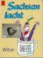 Sachsen lacht, Witze, Heye