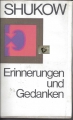 Erinnerungen und Gedanken, Shukow G. K., Band 2