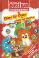 Reime für Kleine, lustig und lehrreich, Bussi Bär, Kinderbibliothek