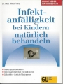 Infektanfälligkeit bei Kindern natürlich behandeln, Franz