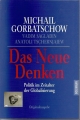 Das Neue Denken, Politik im Zeitalter der Globalisierung, Gorbatschow