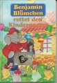 Benjamin Blümchen retten den Kindergarten