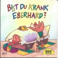 Bist du krank Eberhard, Nr. 817, Carlsen, Pixibücher, Minibuch
