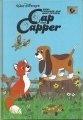 Cap und Capper, Zwei Freunde auf acht Pfoten, Kinderbuch, Disney