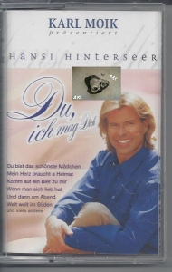 Karl-Moik-prsentiert-Hansi-Hinterseer-Du-ich-mag-Dich-Kassette