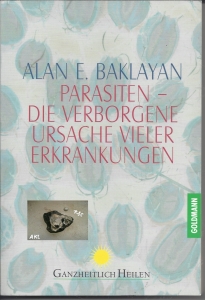 Parasiten-die-verborgene-Ursache-vieler-Erkrankungen-Alan-E-Baklayan