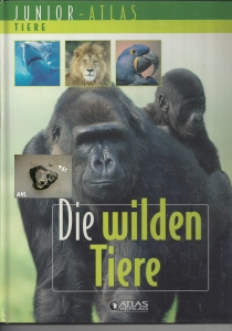 Die-wilden-Tiere-Junior-Atlas-Tiere