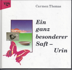 Ein-ganz-besonderer-Saft-Urin-Carmen-Thomas-vgs