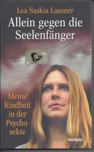 Allein-gegen-die-Seelenfnger-Meine-Kindheit-in-der-Seelensekte-Laasner
