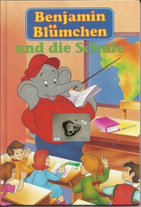Benjamin-Blmchen-und-die-Schule