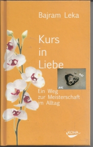 Kurs-in-Liebe-Ein-Weg-zur-Meisterschaft-im-Alltag