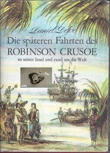 Die-spteren-Fahrten-des-Robinson-Crusoe-zu-einer-Insel-und-rund-um-die-Welt-Defoe