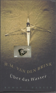 ber-das-Wasser-Roman-H-M-van-den-Brink-gebunden