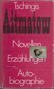 Novellen-Erzhlungen-Autobiographie-Tschingis-Aitmatow-gebunden