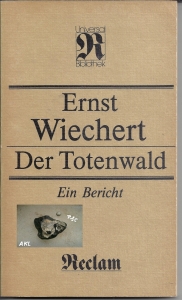 Der-Totenwald-ein-Bericht-Ernst-Wiechert-Reclam