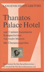 Thanatos-Palace-Hotel-und-5-weitere-franzsische-Kurzgeschichten-Andre-Maurois