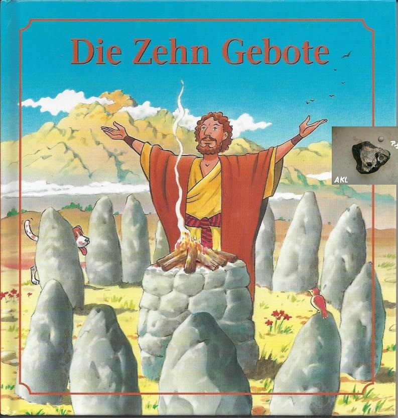 Bild 1 von Die Zehn Gebote, Bilderbuch, Kinderbuch, Religion, Religionspädagogoik