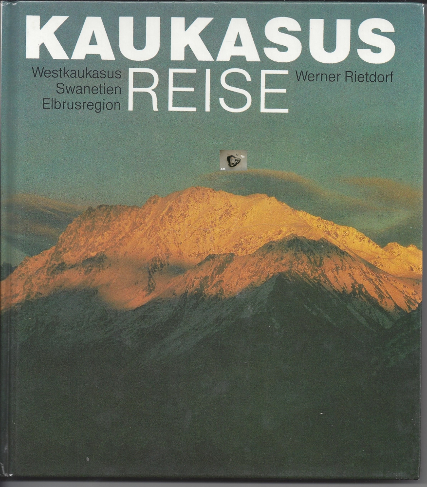 Bild 1 von Kauskasus Reise, Swantien, Elbrus, Werner Rietdorf