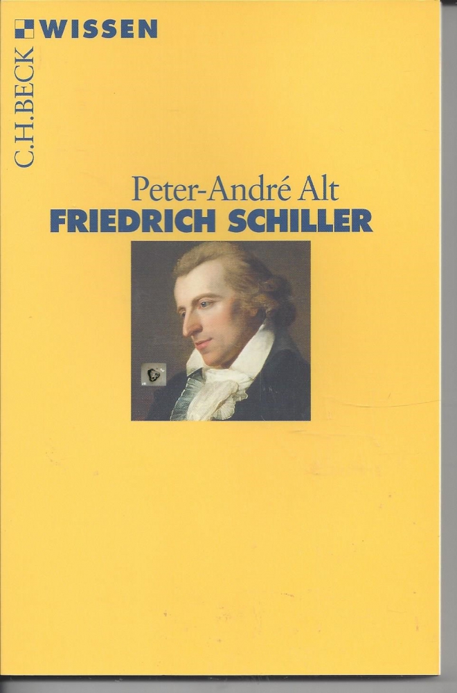 Bild 1 von Friedrich Schiller, Peter-Andre Alt, C. H. Beck